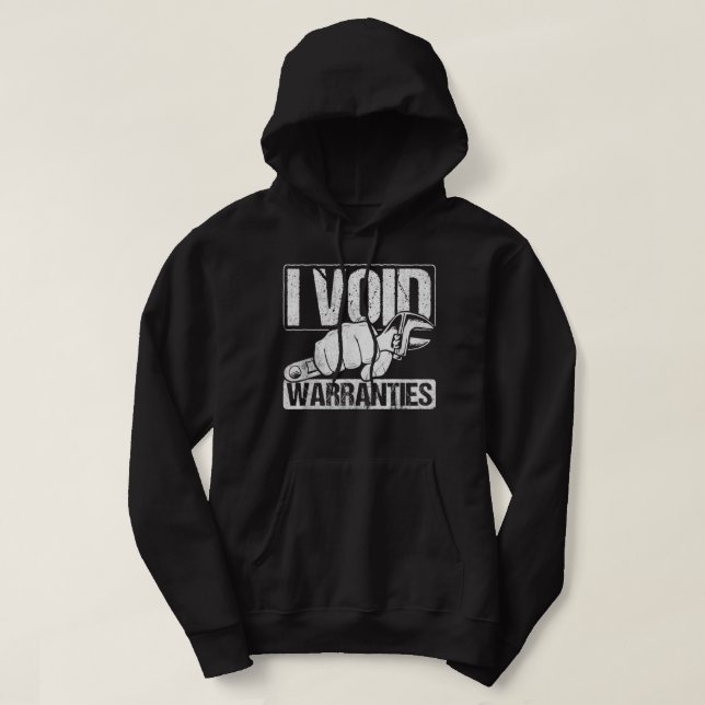 I Void Warranties Garage Mechanic Car Tuning Hoodie (Design Front)