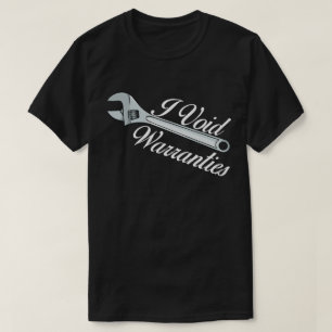 i void warranties T-Shirt