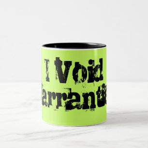 I Void Warranties Two-Tone Coffee Mug