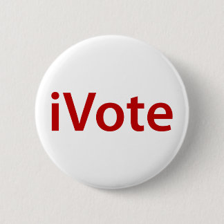 I Vote 6 Cm Round Badge