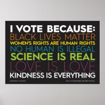 I Vote Because... Kindness is Everything Sign