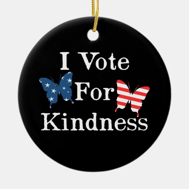 I Vote For Kindness Ceramic Tree Decoration (Front)