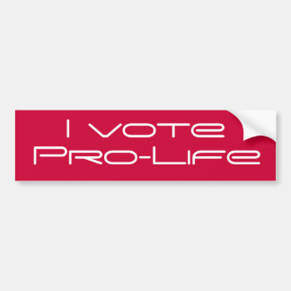 I vote Pro-Life bumper sticker