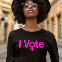 I Vote T-shirt - Female Symbol W/Pink Text