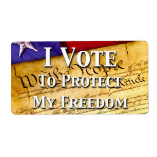 I Vote To Protect My Freedom