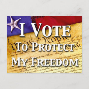 I Vote To Protect My Freedom Postcard