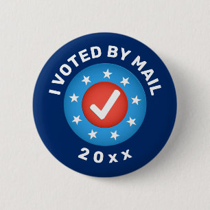 'I voted by mail' 20xx custom elections 6 Cm Round Badge