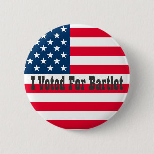I Voted For Bartlet - The West Wing 6 Cm Round Badge