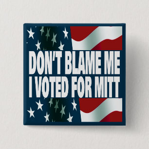 I Voted For Mitt 15 Cm Square Badge