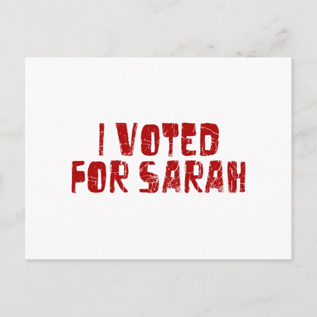 I Voted For Sarah Postcard (Front)