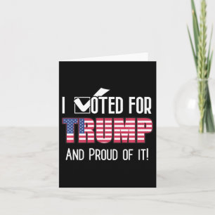I Voted For Trump Patriotic Flag Patriot American Card