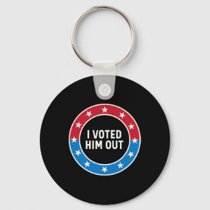 I Voted Him Out Anti Trump Red White And Blue Voti Key Ring