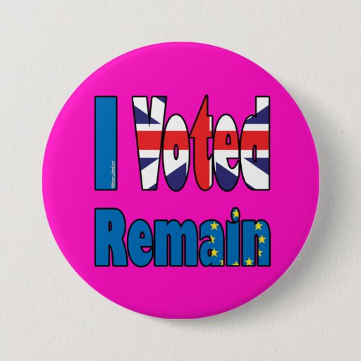 Image of I voted remain - EU referendum Brexit 7.5 Cm Round Badge