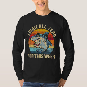 I Wait All Year For This Week  Shark  Marine Biolo T-Shirt