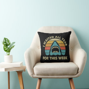 I Waited All Year For This Week Shark Lover Ocea Cushion