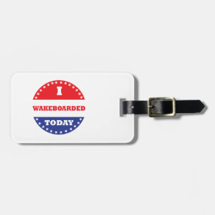 I Wakeboarded Today Luggage Tag