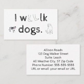 I walk dogs, custom dog walker business cards