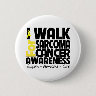 I Walk For Sarcoma Cancer Awareness 6 Cm Round Badge