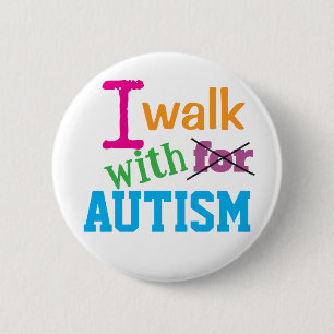 I Walk With Autism- Colorful Autism Awareness Pin