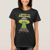 I Wand To Relieve - Funny UFO - Puke Humour