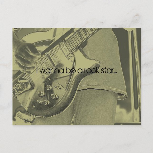 i wanna be a rock star.... postcard (Front)