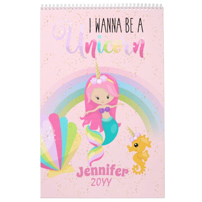 I Wanna Be A Unicorn Pink Gold Mermaid Girls Calendar (Cover)
