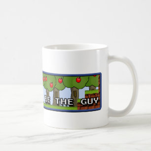 I Wanna be the Guy - Mug! Coffee Mug