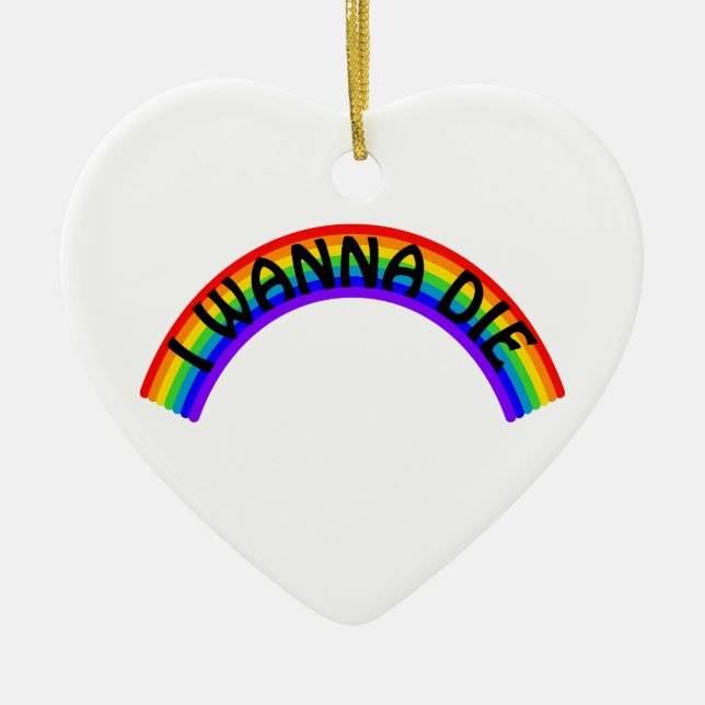 I Wanna Die - Rainbow Ceramic Tree Decoration (Front)