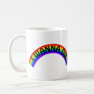 I Wanna Die - Rainbow Coffee Mug