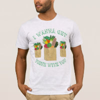 I Wanna Get Fresh With You Grocery Shopping Foodie