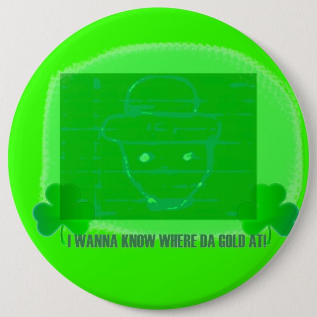 I wanna know where da gold at 6 cm round badge (Front)