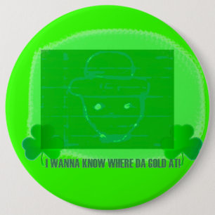 I wanna know where da gold at 6 cm round badge