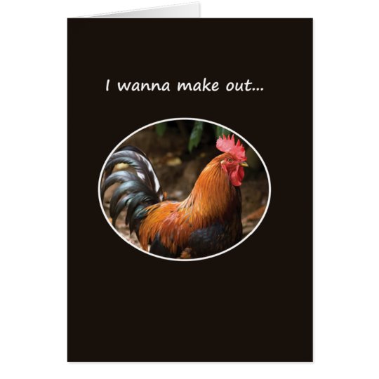I Wanna Make Out Card