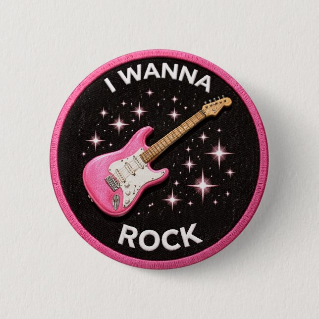 I Wanna Rock 6 Cm Round Badge (Front)