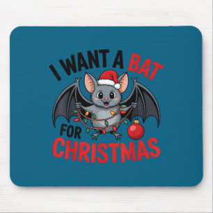 I Want A Bat For Christmas Baseball Christmas Funn Mouse Mat