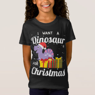 I Want A Dinosaur For Christmas Funny Cute Dino Ho T-Shirt