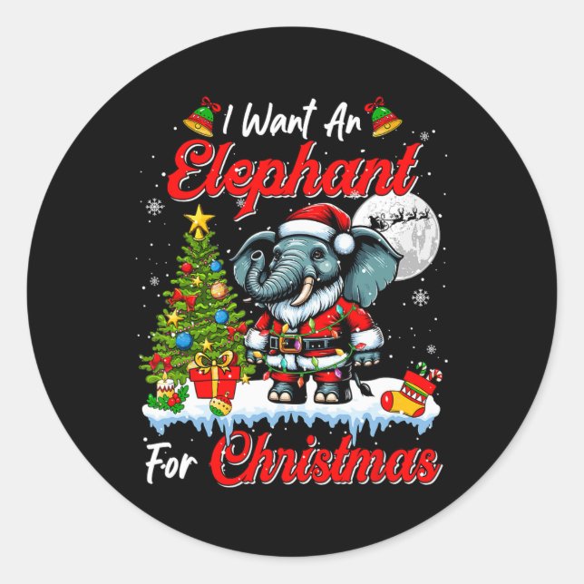 I Want A Elephant For Christmas Cute Santa Sungles Classic Round Sticker (Front)