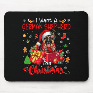 I Want A German Shepherd For Christmas Santa Dog I Mouse Mat