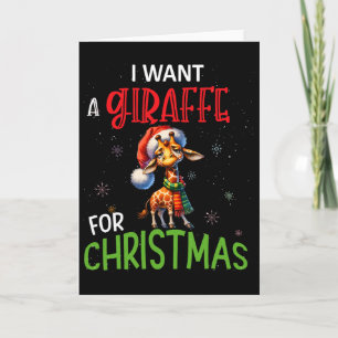 I Want A Giraffe For Christmas Funny Cute Byby Card