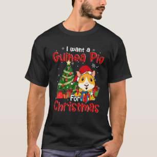 I Want A Guinea Pig For Christmas Santa Guinea Pig T-Shirt