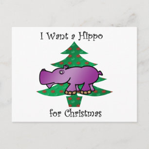 I want a hippo for christmas holiday postcard