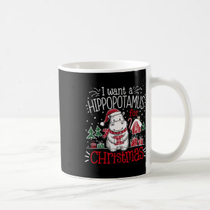 I Want A Hippopotamus Christmas Pyjamas Cute Hippo Coffee Mug