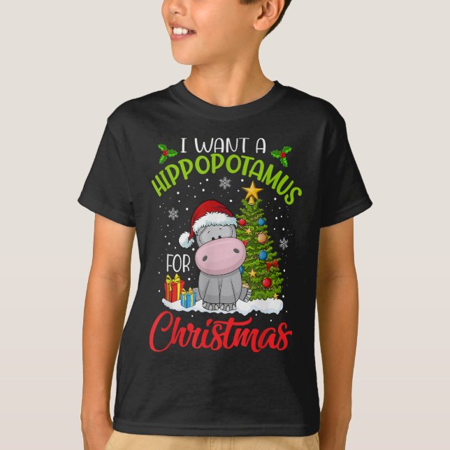 i want a hippopotamus  christmas xmas hippo  kid T-Shirt (Front)