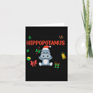 I Want A Hippopotamus For Christmas Cute Hippo Ani Card