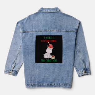 I Want A Hippopotamus For Christmas Denim Jacket