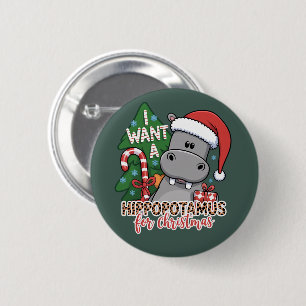 I Want a Hippopotamus for Christmas Hippo Family 6 Cm Round Badge