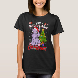 I Want A Hippopotamus For Christmas Hippo Pajamas T-Shirt