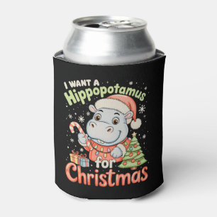I Want A Hippopotamus For Christmas Hippo Xmas Can Cooler