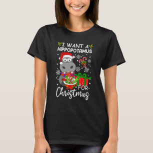 I Want A Hippopotamus For Christmas Hippo Xmas Pa T-Shirt