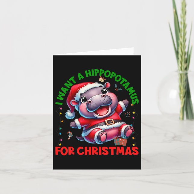 I Want A Hippopotamus For Christmas Moo Deng Ba  Card (Front)